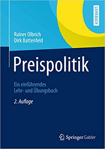 Preispolitik : Ein einführendes Lehr- und Übungsbuch